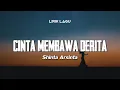 Download Lagu CINTA MEMBAWA DERITA - SHINTA ARSINTA | Lirik Lagu Dangdut Viral 2024 | Dangdut Asik