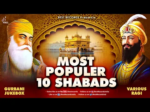 Download MP3 New Shabad 2024 - New Shabad Gurbani 2024 - Most Popular 10 Shabads - Nonstop Shabad Kirtan Jukebox