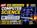 Boolean Algebra Logic Gates AND OR NOT Operations New 9th Class Computer Science Chapter 2