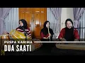 Download Lagu Puspa Karima - Dua Saati - Lagu Sunda (LIVE)