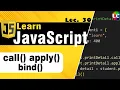 Javascript call apply bind methods Lecture 30 Learn Coding