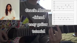 Download Gracie Abrams - Friend Easy Guitar Tutorial MP3