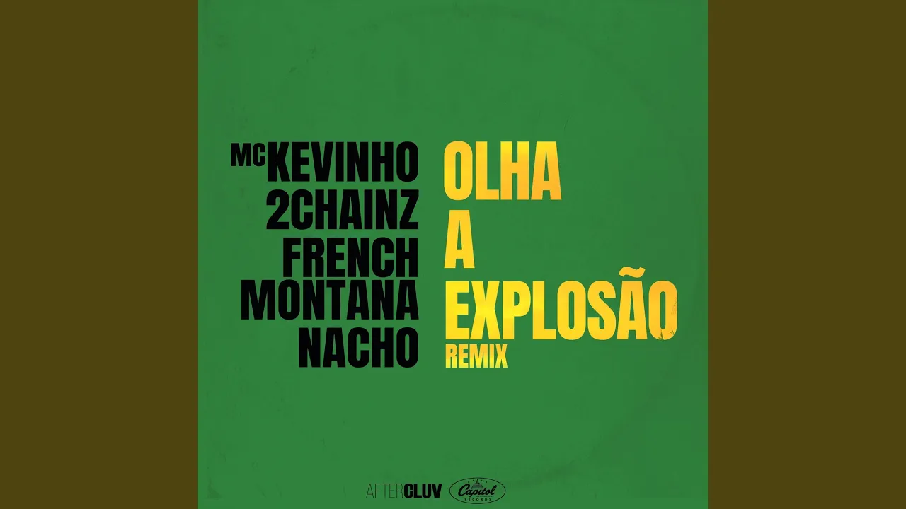 Olha A Explosão (Remix) Olha A Explosão (Remix)