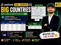 LeetCode SQL Big Countries WHERE OR Clause Explained SQL Interview Question