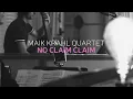 Download Lagu Maik Krahl Quartet featuring Kurt Rosenwinkel | No Claim Claim