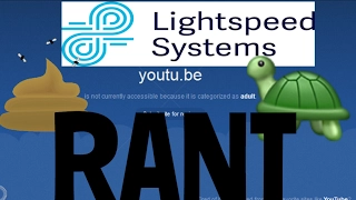 RANT Lightspeed Systems is Trash