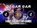 Download Lagu FAHMY RADJAK X EGHY SAMUEL- GAM GAM - TERBARU 2023🔥