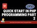 Quick Programming in Php part2 Without using the local server