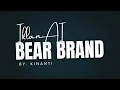 IKLAN AI| IKLAN BEAR BRAND | BY KINANTI