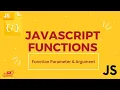 JavaScript Function Function Parameter And Argument Tutorial 10
