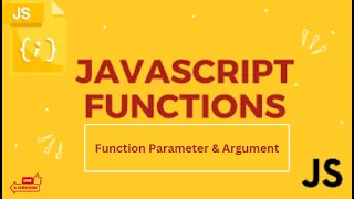 JavaScript Function Function Parameter And Argument Tutorial 10