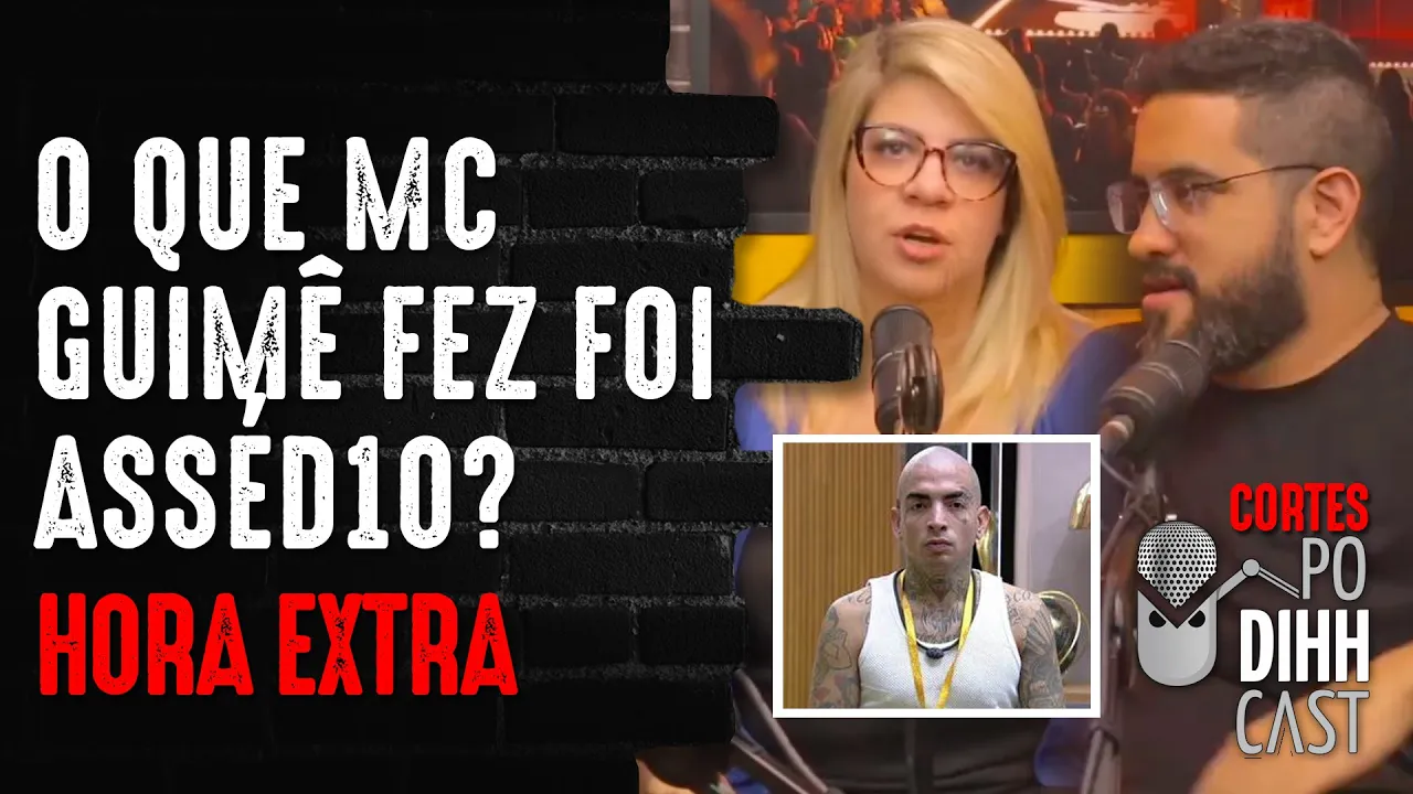 ELE DEVERIA SER EXPULSO DO BBB? - Podihhcast Cortes