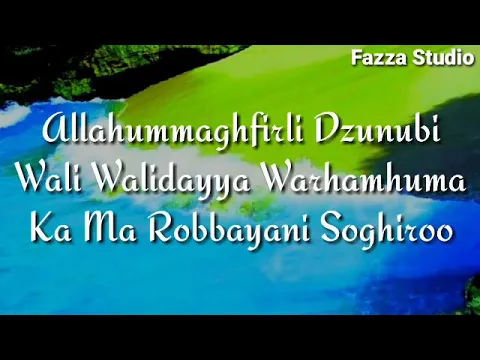 Download MP3 Allahummaghfirli Dzunubi Wali Walidayya | Sembilan Bulan Dalam Kandungan [ Lirik ]