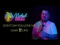 Download Lagu Michael SAX - Don't say you love me - Saxophone (cover 진 - Jin)