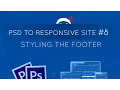 PSD to Responsive Website Tutorial - Footer CSS