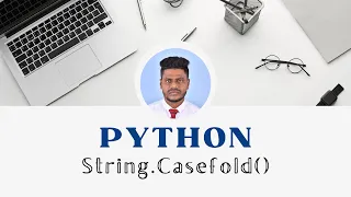 16 Casefold String Casefold Python in Tamil