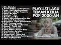 Download Lagu LAGU AKUSTIK POP 2000-AN INDONESIA HITS TEMAN KERJA \u0026 SANTAI | Playlist Full Album Pagi Hari