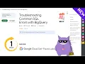 Troubleshooting Common SQL Errors with BigQuery Solution
