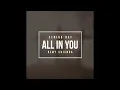 All In You ~ Senior Oat & Kemy Chienda (Official Audio)