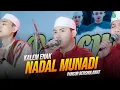 Lagu KALEM ENAK‼️Nadal Munadi II Assubhubada II Pancur Bersholawat
