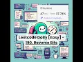 190 Reverse Bits Easy Leetcode Daily 2-16-26