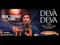 Deva Deva - Brahmastra Tamil Film Version Quality