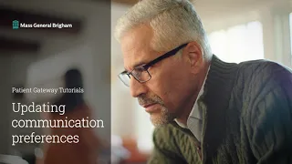 Updating Your Communication Preferences in Patient Gateway Mass General Brigham