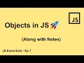Objects in Javascript Ep - 7