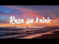 Download Lagu Rasa su Kalah - Fresly Nikijuluw - (Lirik) -Lagu Timur