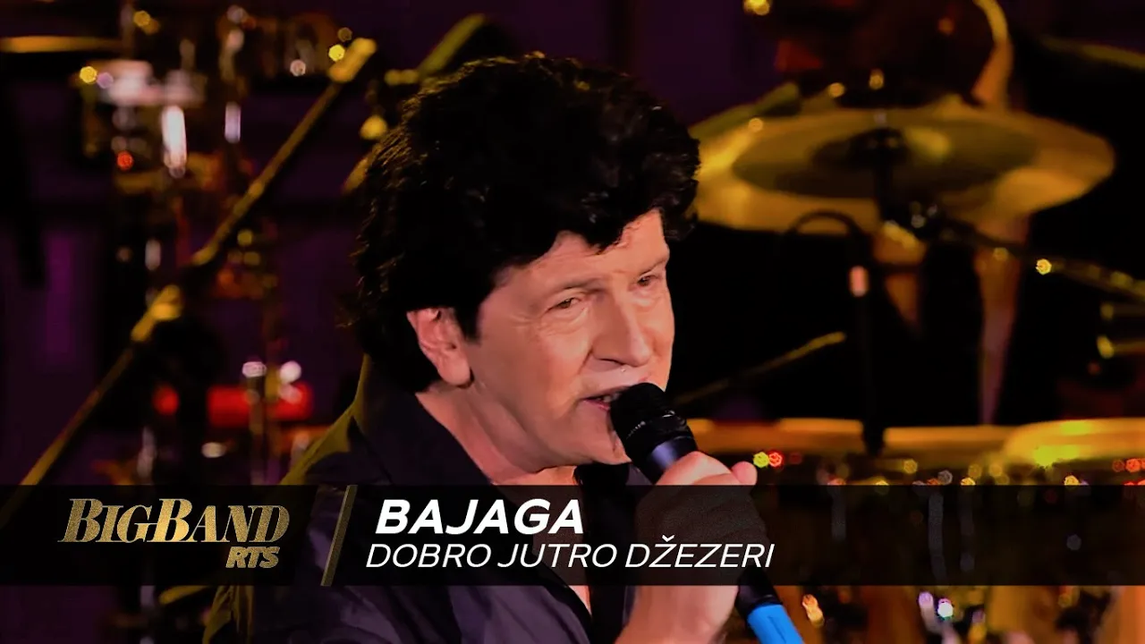 Dobro jutro džezeri / Big Band RTS feat Momčilo Bajagić Bajaga