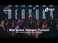 Download Lagu Bersuka Dalam Tuhan (Cover) (Live from Kau Ubahkan Concert) | GKDI Worship