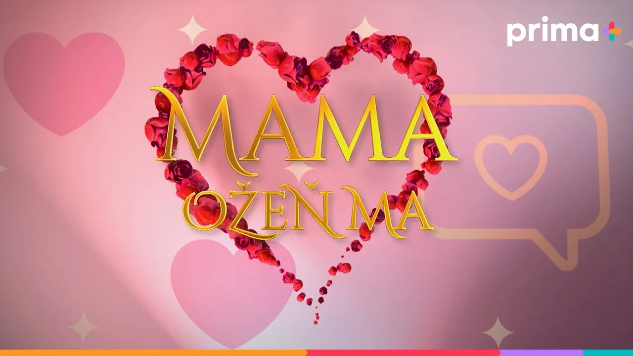 prima+ — Mama Ožeň Ma - Sledujte na Prima+ (YouTube video ad)