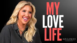 My Love Life Unlocked with Savannah Chrisley Ep 192