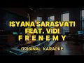 Download Lagu Isyana Sarasvati Feat VIDI - Frenemy (Karaoke Score)