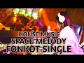 Download Lagu House music Space Melody, Funkot single