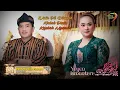 Download Lagu YANG VIRAL !! WATIR BLI DIKAWIN - MABOK BRUTU - KEJEBAK NYAMAN | MAPAG SRI DESA PEGAGAN LOSARANG