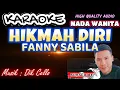 HIKMAH DIRI - KARAOKE - FANY SAABILA - NADA WANITA