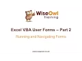 Excel VBA Forms Part 2 - Running and Navigating Forms