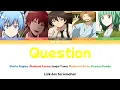 Download Lagu Question - Ansatsu Kyoushitsu S2 Op1 (Color coded) Kan | Rom | Id