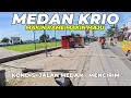 Download Lagu MAKIN RAME!! MEDAN KRIO MENCIRIM - KONDISI JALAN KOTA MEDAN - MENCIRIM DELI SERDANG | Motovlog Medan