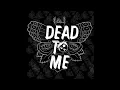 Sex Whales & Fraxo - Dead To Me (feat. Lox Chatterbox) | [1 Hour]