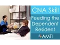 CNA Skill Feeding the Dependent Resident
