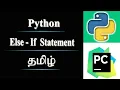 How to use Else - If Statement in Python Tamil