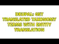 Drupal Get translated taxonomy terms with Entity Translation