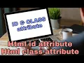Html Class attribute and id attribute Html tutorial part 09