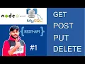 Node js MySQL Restful API GET POST PUT DELETE Tutorial in Hindi