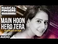 Download Lagu Main Hoon Hero Tera Instrumental (Piano) Song | Hero | Gurbani Bhatia | Magical Fingers 3