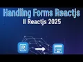 13 Handling Forms Reactjs