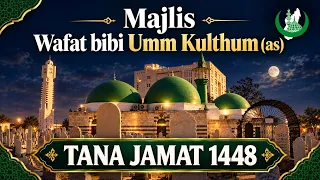 Majlis wafat bibi Umm Kulthum (as) - Molana Kausar Abbas Mukhi
