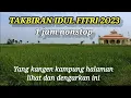 Download Lagu TAKBIRAN MERDU BIKIN NANGIS, SEDIH KANGEN KAMPUNG HALAMAN | TAKBIR IDUL FITRI 2023/1444